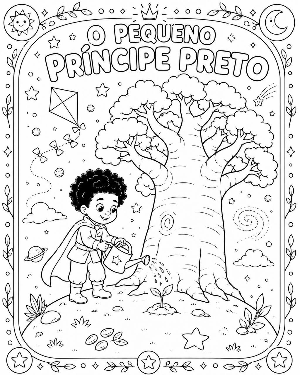 Desenho para colorir: o Pequeno Príncipe Preto rega uma árvore baobá com um regador, numa moldura decorativa com sol, lua e estrelas nos cantos